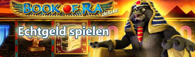 Jetzt Book of Ra Echtgeld spielen Jetzt Book of Ra Echtgeld spielen